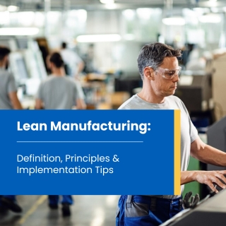 Lean manufacturing principles Lean manufacturing principles