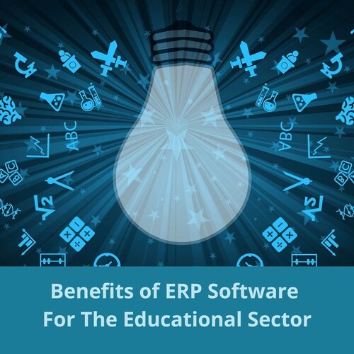 5 Benefits of ERP Software For The Education Sector
