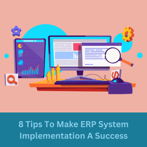 8 Tips For Seamless ERP System Integration